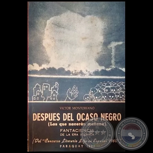 DESPUES DEL OCASO NEGRO - Autor: VCTOR MONTRFANO - Ao 1961